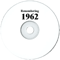 Remembering 1962